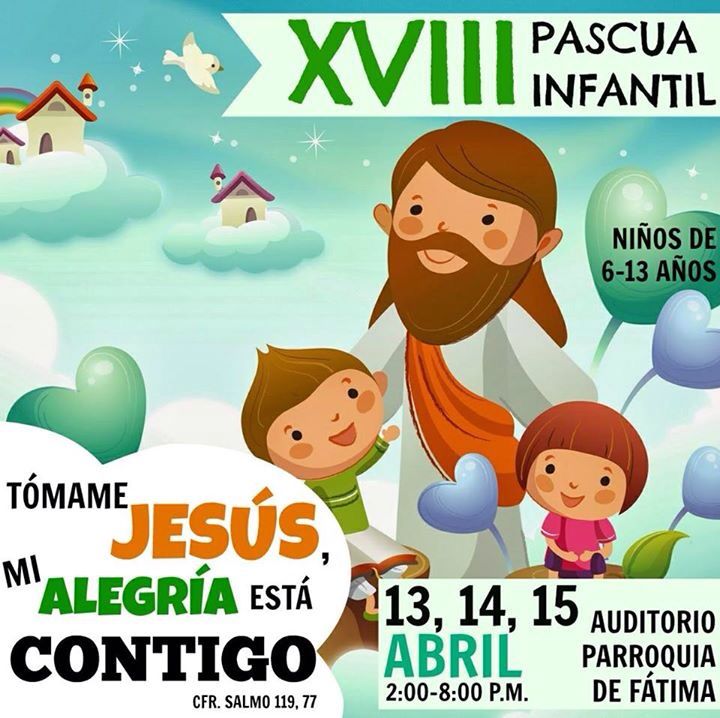 Pascua Infantil Parroquia de Fátima